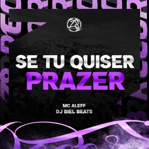 Se Tu Quiser Prazer