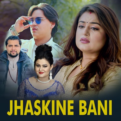 Jhaskine Bani - Single
