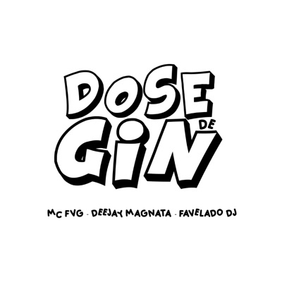 Dose de Gin - Single