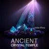 Choir of the Age of Enlightenment Enlightenment Meditation Ancient Crystal Temple: Deeply Relaxing and Healing Meditation Music with Crystal Singing Bowls & Celestial Choirs