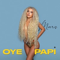 Oye Papi - Single - Mars