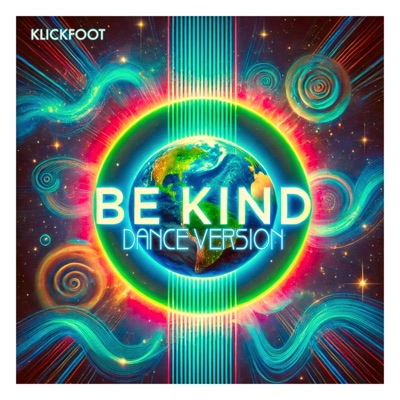 Be Kind (Dance Version) - Single