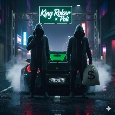 POR QUE YO (feat. King Roker) - Single