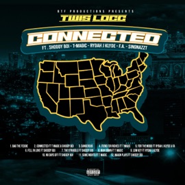 For The Mob (feat. Rydah J Klyde & F.A) Twis Locc