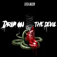 Drip on the Devil — Erica Mason