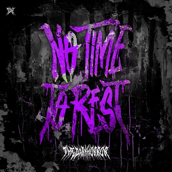 NO TIME TO REST