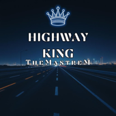 Highway King