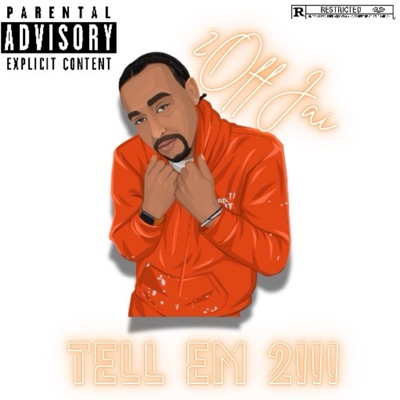 Tell Em 2!!! - Single