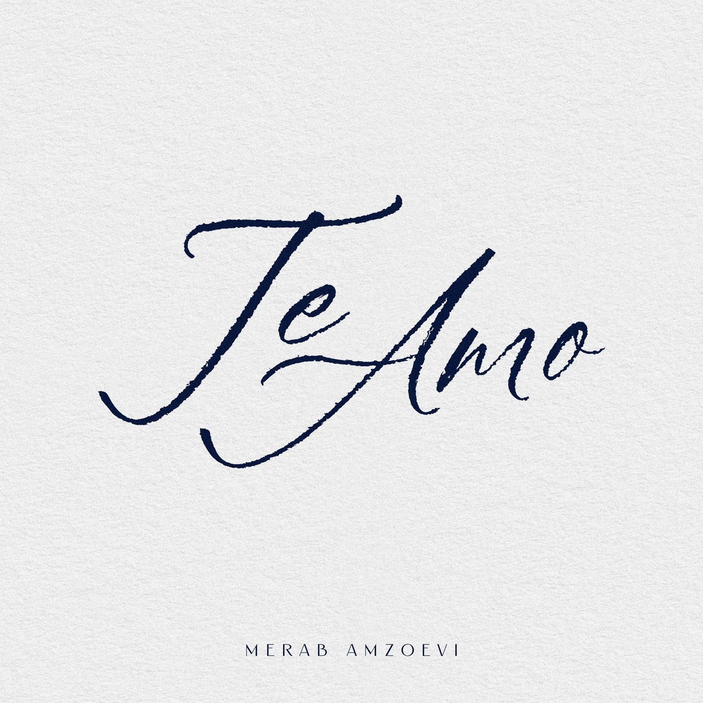 Merab Amzoevi - Te Amo