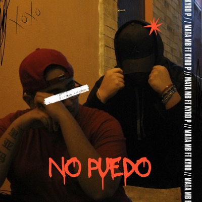 No Puedo (feat. Kyro P.) - Single