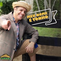 Meu Nome É Tonho - Tonho Prado