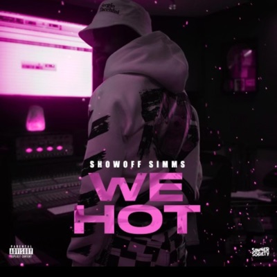 We Hot (feat. DJSALUTENJ) - Single
