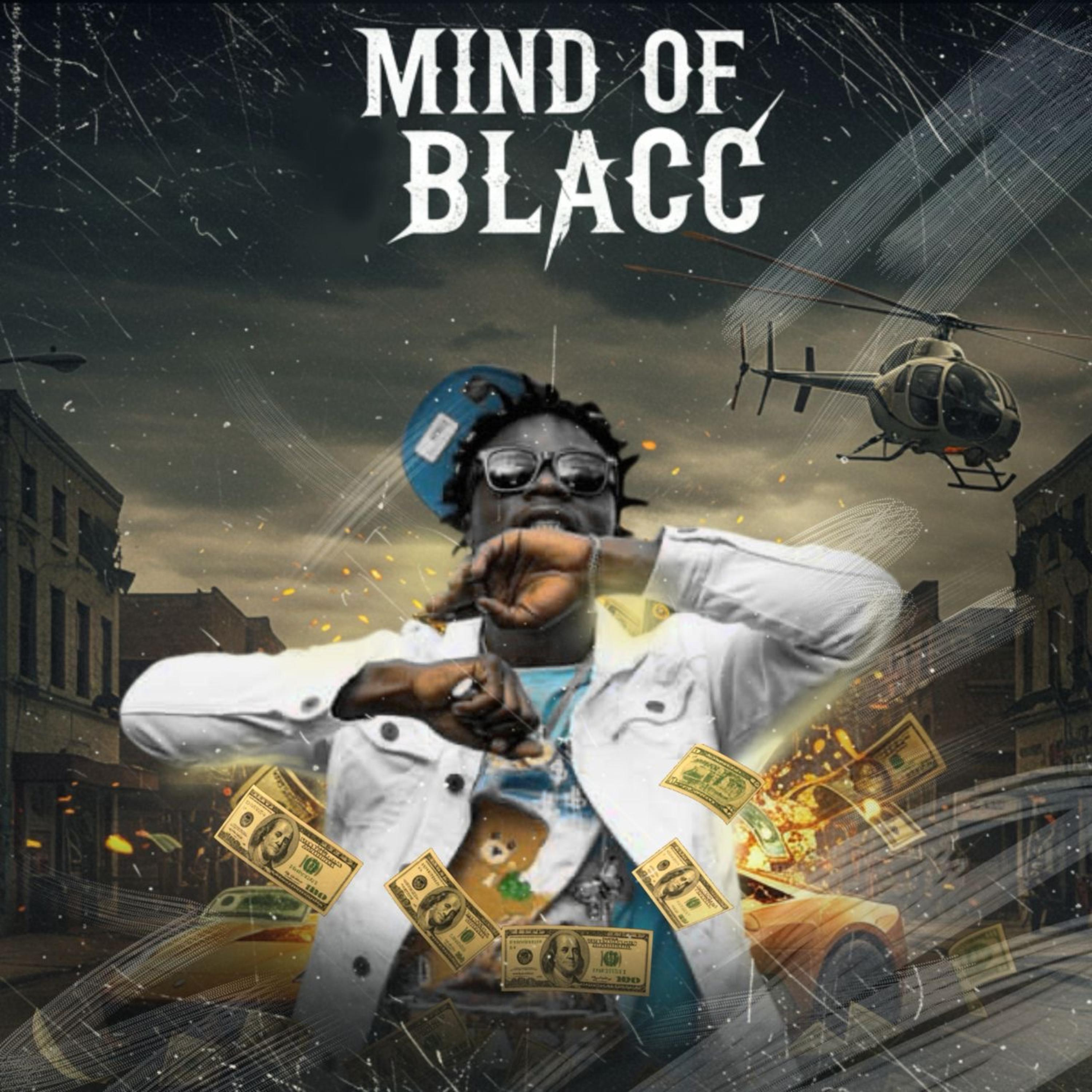 MIND OF BLACC