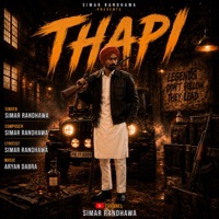 Thapi - Single - SIMAR RANDHAWA