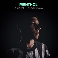 Menthol - Single - Cricket & EVDOKIMOVA