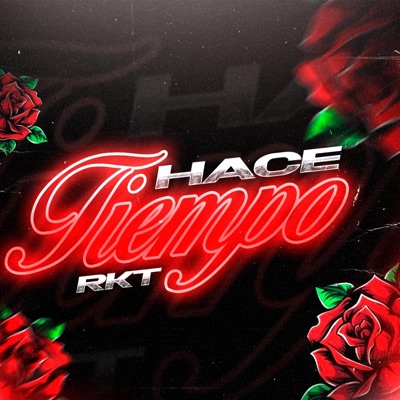 Hace Tiempo RKT | Ema - Single
