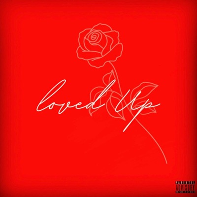 Loved Up - EP