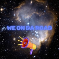 We On Da Road - Single - Dwight Chase & TeamChucky