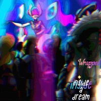 Wrapped Inside a Dream - Single - Grimzworld
