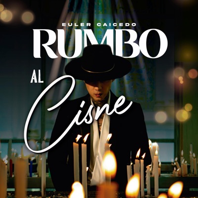 Rumbo Al Cisne - Single