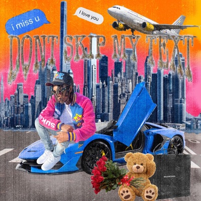 DONT SKIP MY TEXT - EP