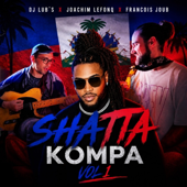 Shatta Kompa, Vol. 1 (feat. Joachim Lefonq & Qombo)