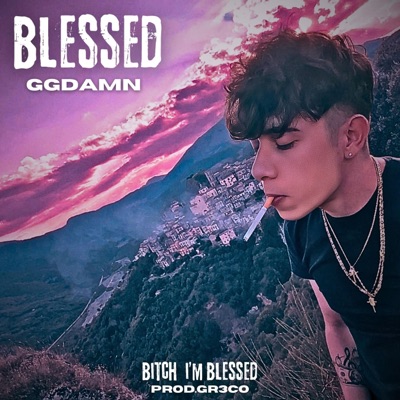 BLESSED - Single