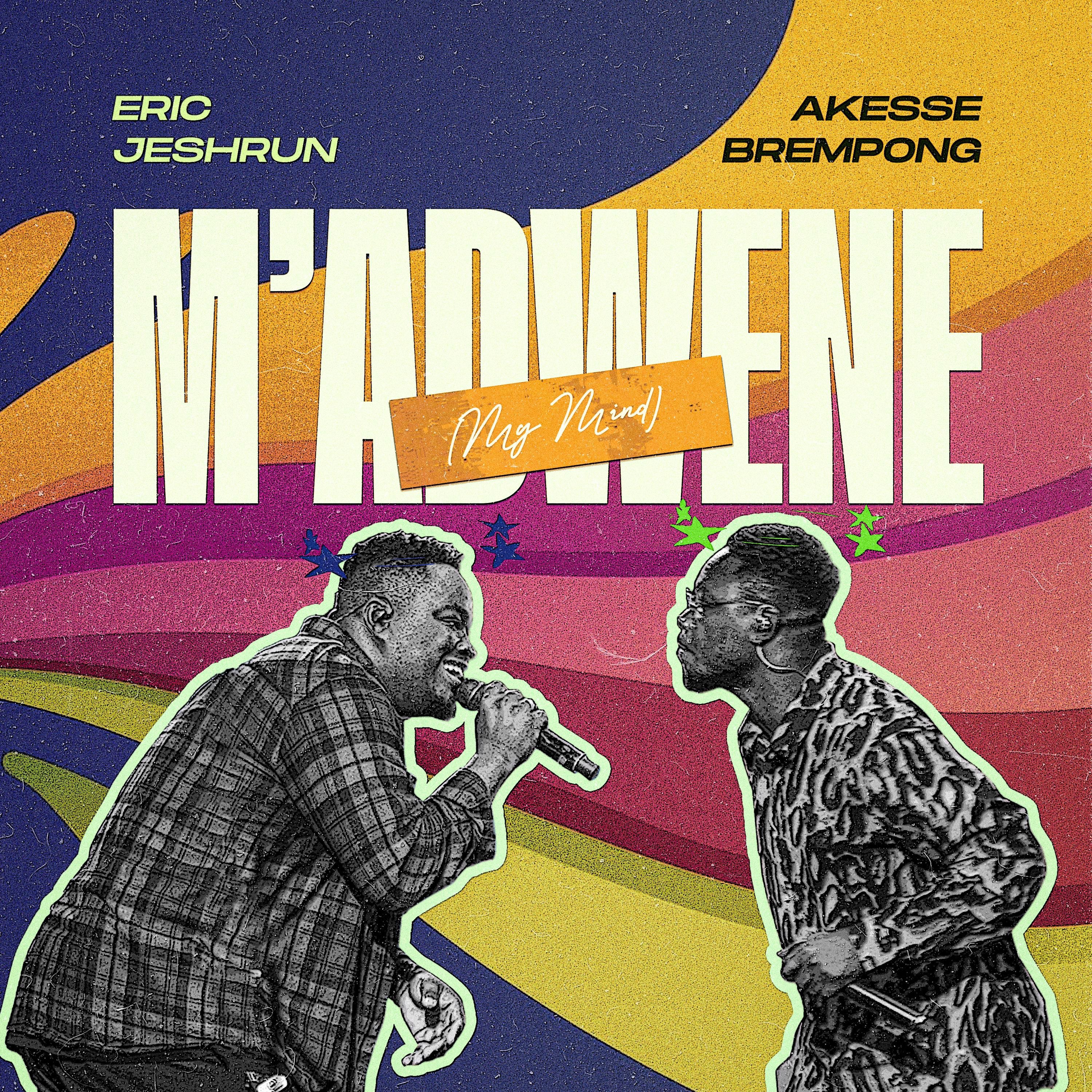 M'ADWENE (MY MIND) (feat. Akesse Brempong) - EP