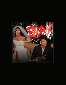 聆聽 LAYLI、觀看音樂影片、閱讀小傳、查看巡演日期等！