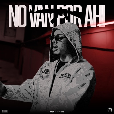 No Van Por Ahí - Single