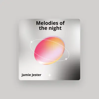 聆聽 Jamie Jester、觀看音樂影片、閱讀小傳、查看巡演日期等！