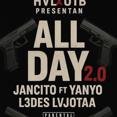 ALL DAY 2.0 JANCITO(L3DES,YANYO,LVJOTAA) - Single