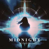 Midnight Mood - Single - Tavo Rojas