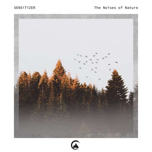 The Noises of Nature - EP