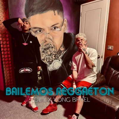 Bailemos Reggaeton (feat. Andrehbred) - Single