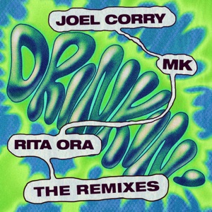 Drinkin' (Joel Corry VIP Mix) [Extended]