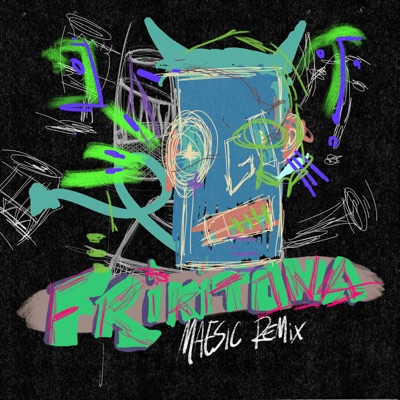 Frikitona (Maesic Remix) - Single
