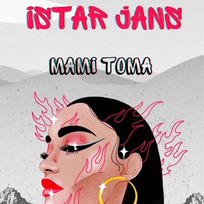 Mami Toma (feat. Istar Jans) - Single