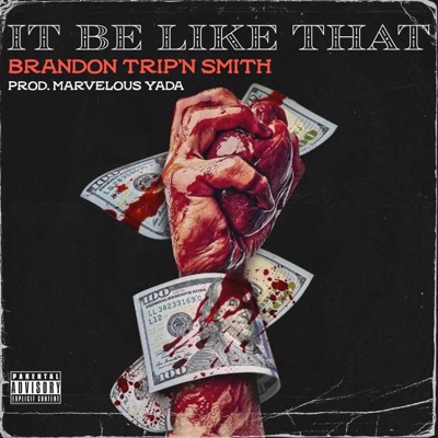 It Be Like That (IBLT) - Single