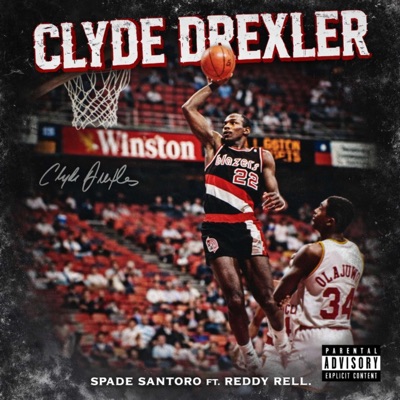 Clyde Drexler (feat. Reddy Rell) - Single
