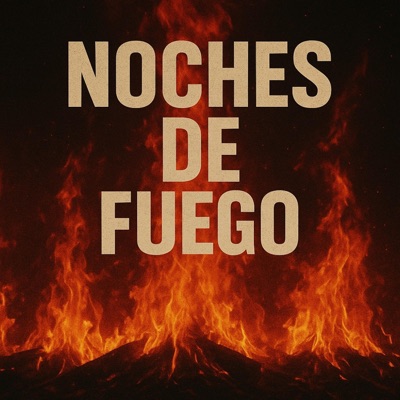 Noches de Fuego - Single