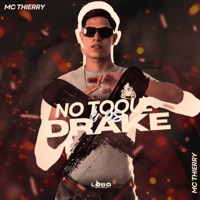 No Toque É os Drake - Single - Mc Thierry
