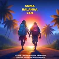 Amma Balanna Yan - Single - Saman Lenin