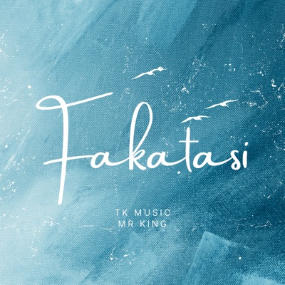 Fakatasi (feat. Mr. King) - Single