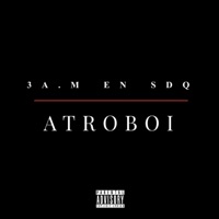 3AM En SDQ (Freestyle) - Single - ATROBOI