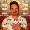 Soulfully Appreciating
