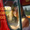 GOOD GIRL GO