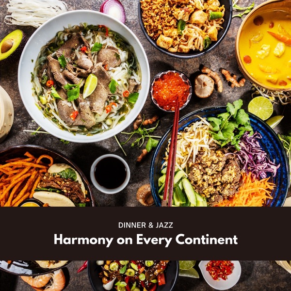 Harmony on Every Continent