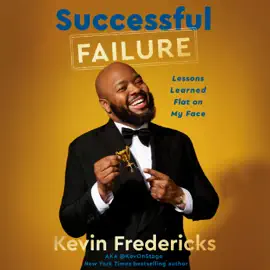 Successful Failure: Lessons Learned Flat on My Face (Unabridged)