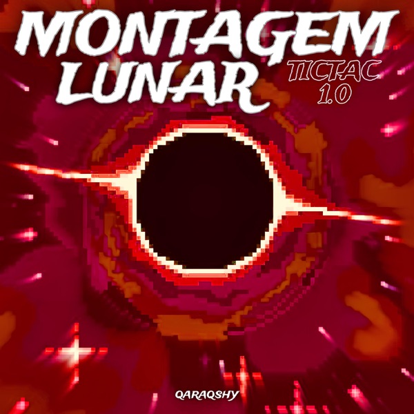 MONTAGEM LUNAR TICTAC 1.0 - EP